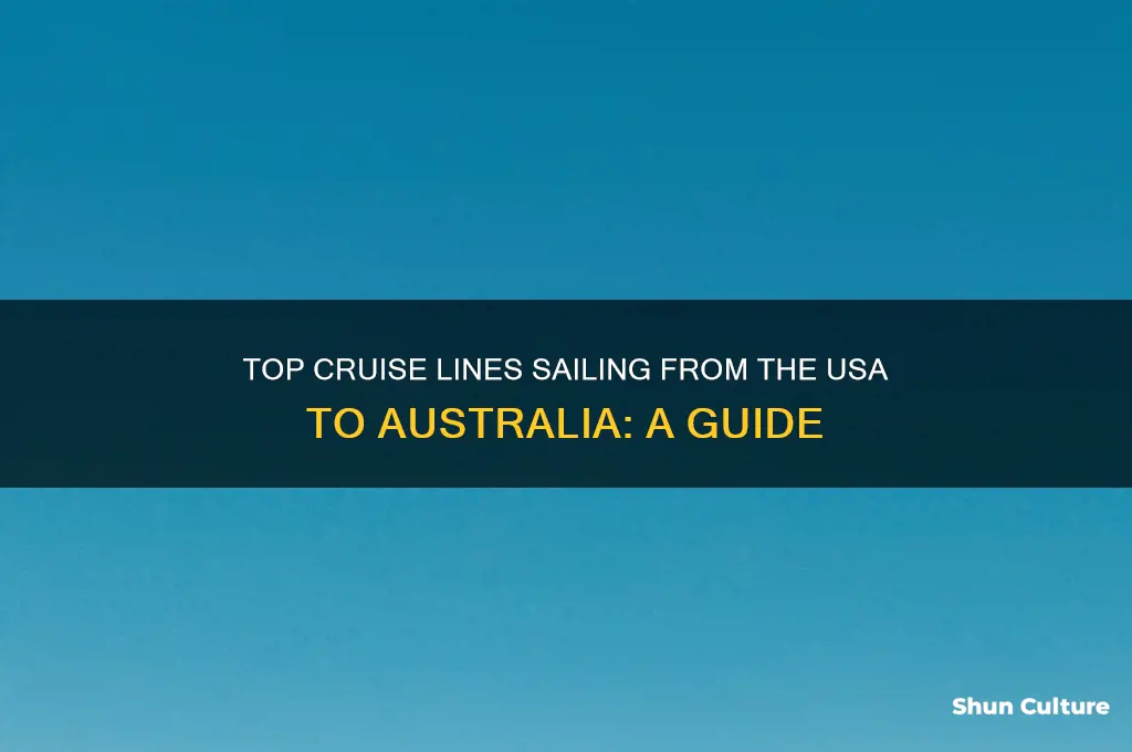 which crufise line is going from usa to australia