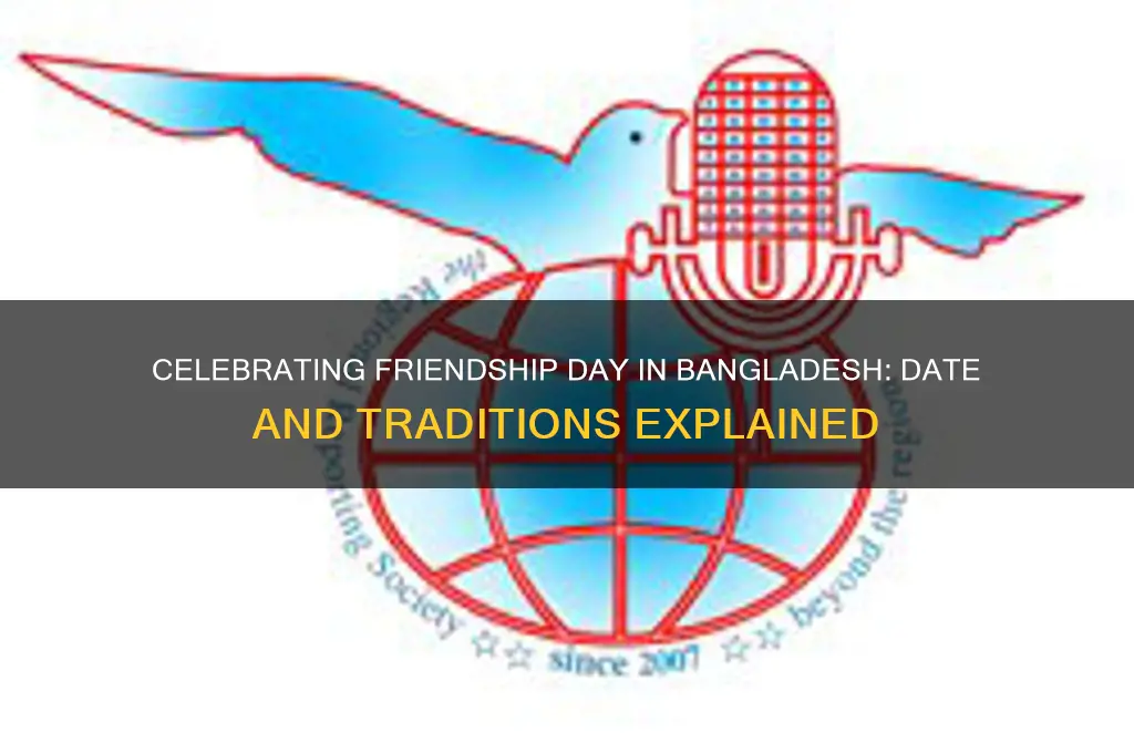 which day is friendship day in bangladesh