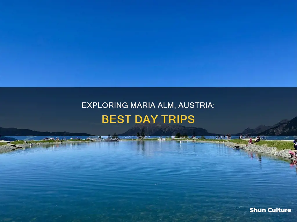 which day trips to take from maria alm austria