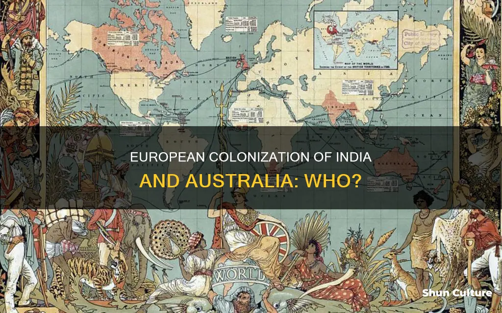 which european nation colonized india and australia