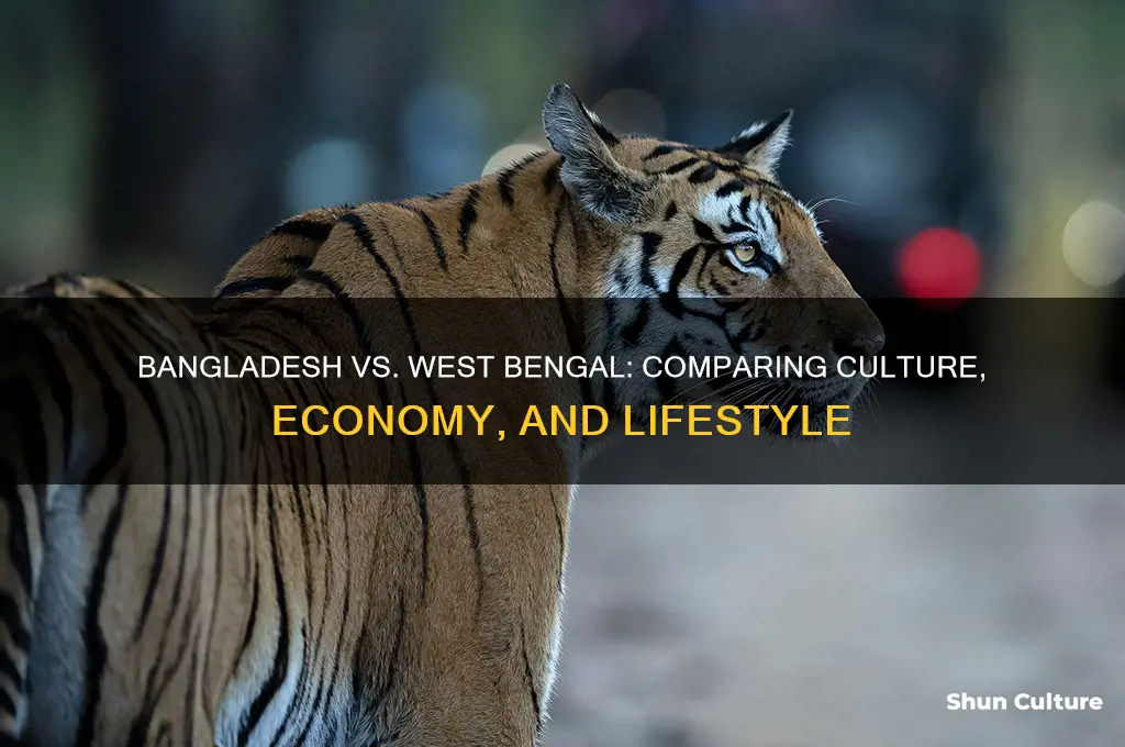 which is better bangladesh or west bengal