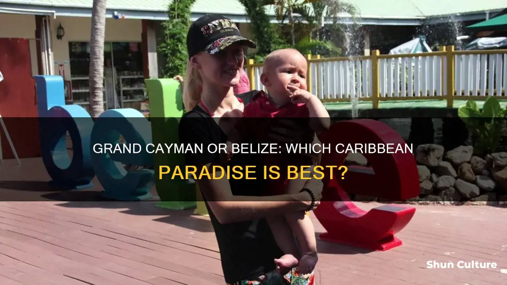 which is better grand cayman or belize