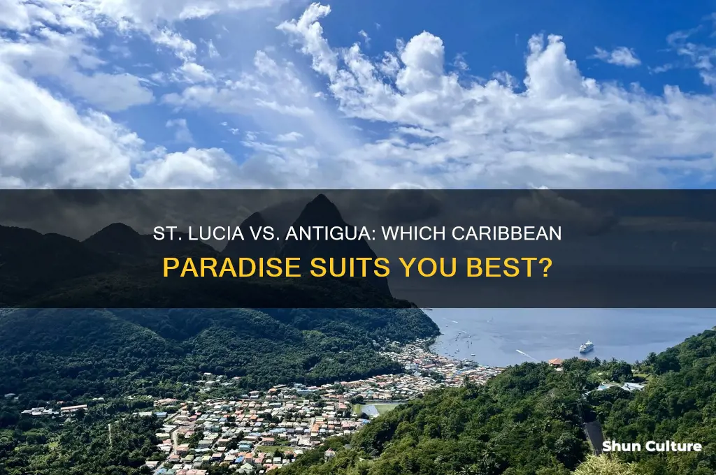 which is better st lucia or antigua