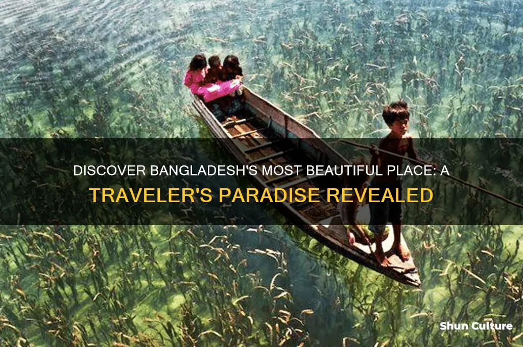 which is the most beautiful place in bangladesh