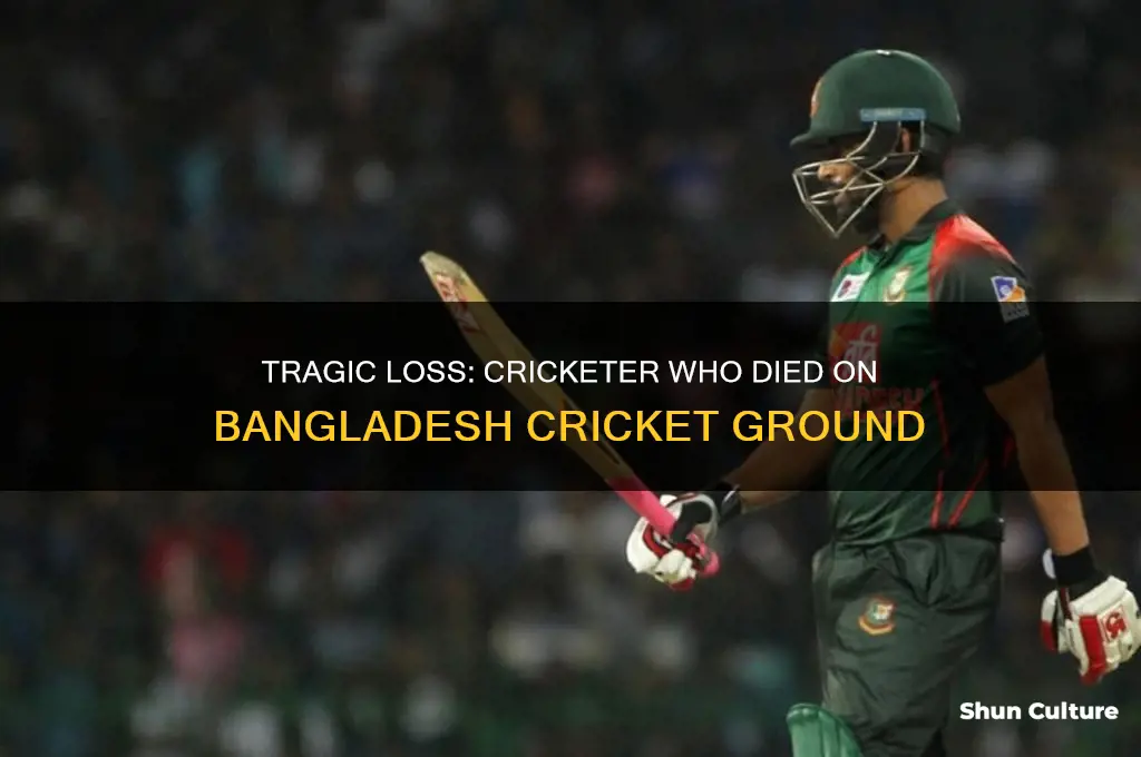 which player died in bangladesh cricket ground