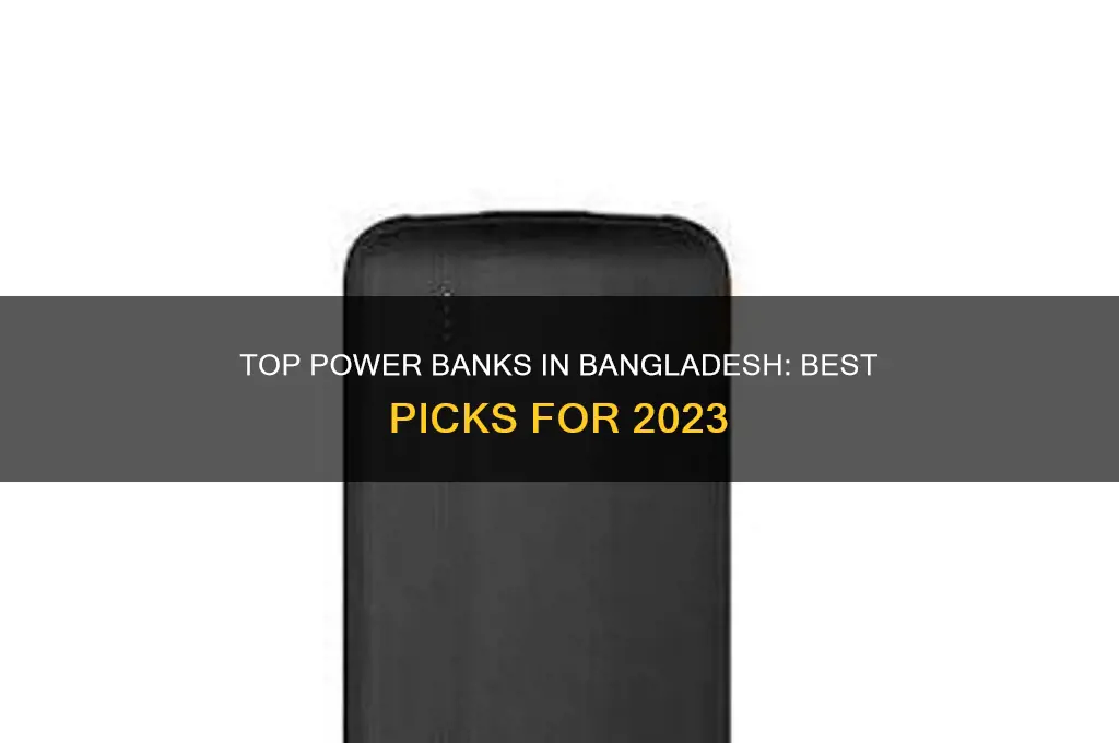 which power bank is best in bangladesh