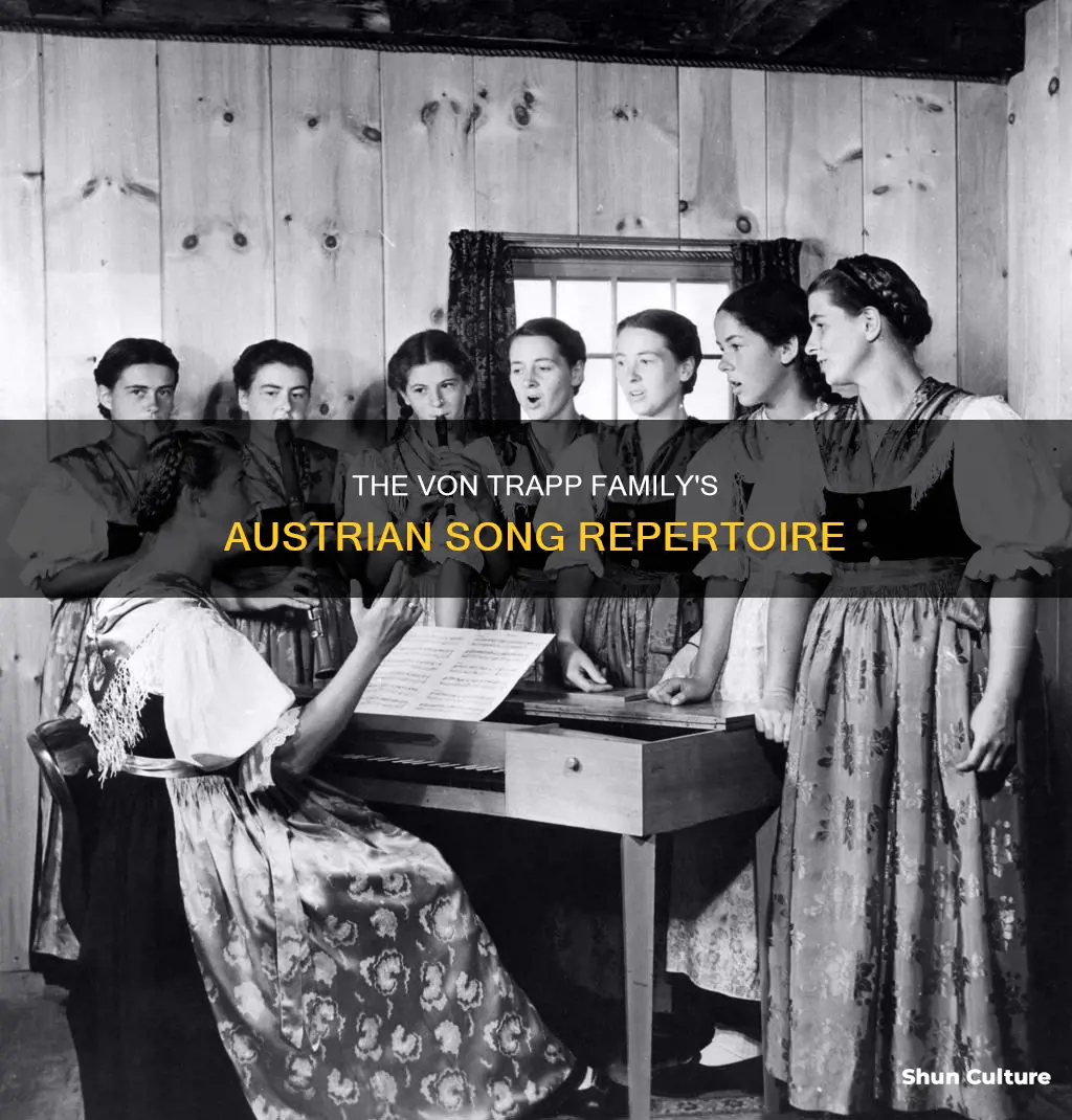 which songs did the von trapp family sing in austria