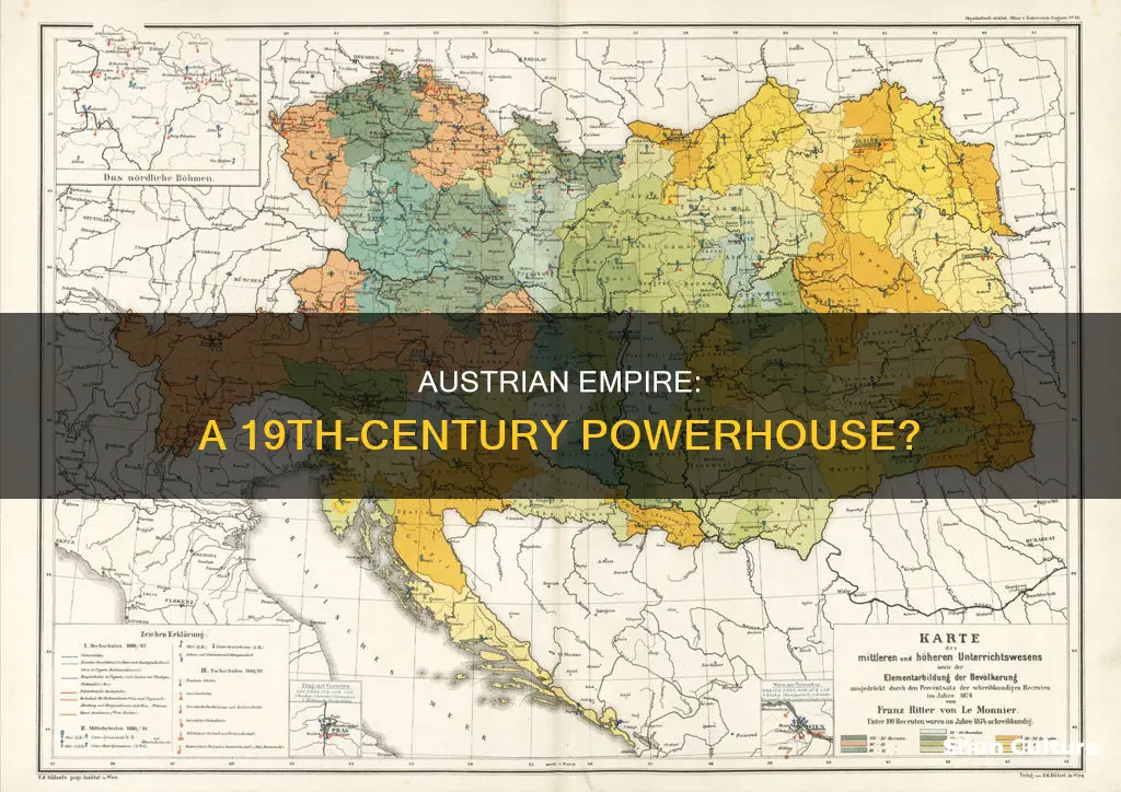 which statement characterizes the austrian empire in the nineteenth century