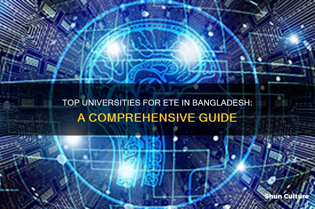 which university is best for ete in bangladesh