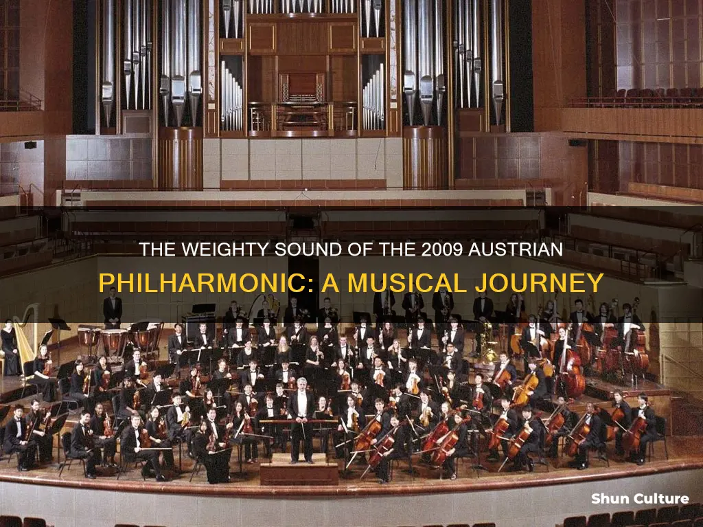 why 2009 austrian philharmonic heavier