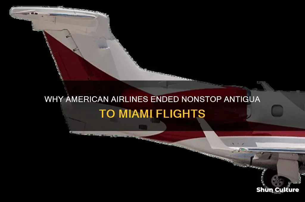 why american airlines stop straight flight from antigua to miami
