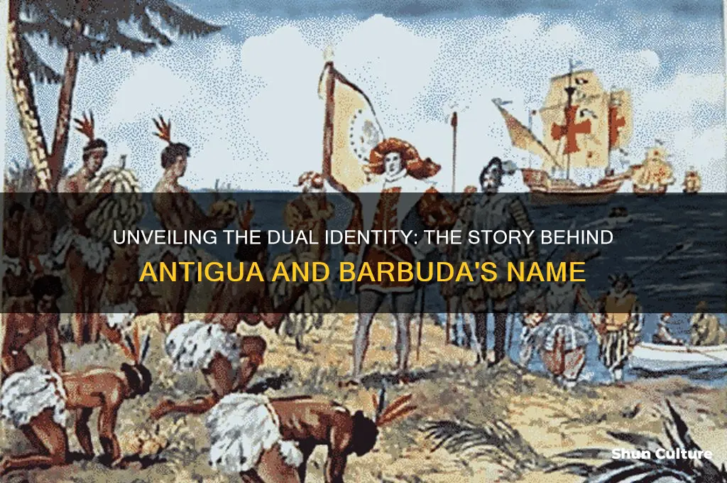 why antigua and barbuda is called antigua and barbuda