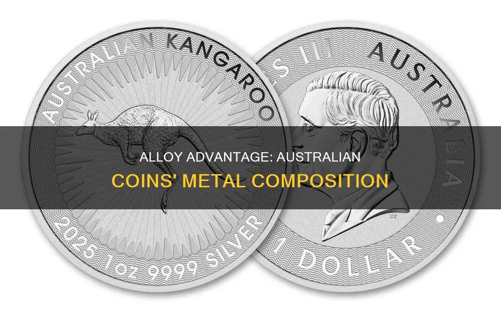 why are australian coins made of alloys