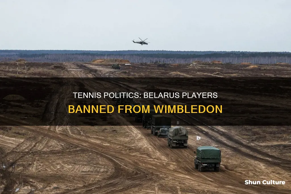 why are belarus tennis players banned from wimbledon