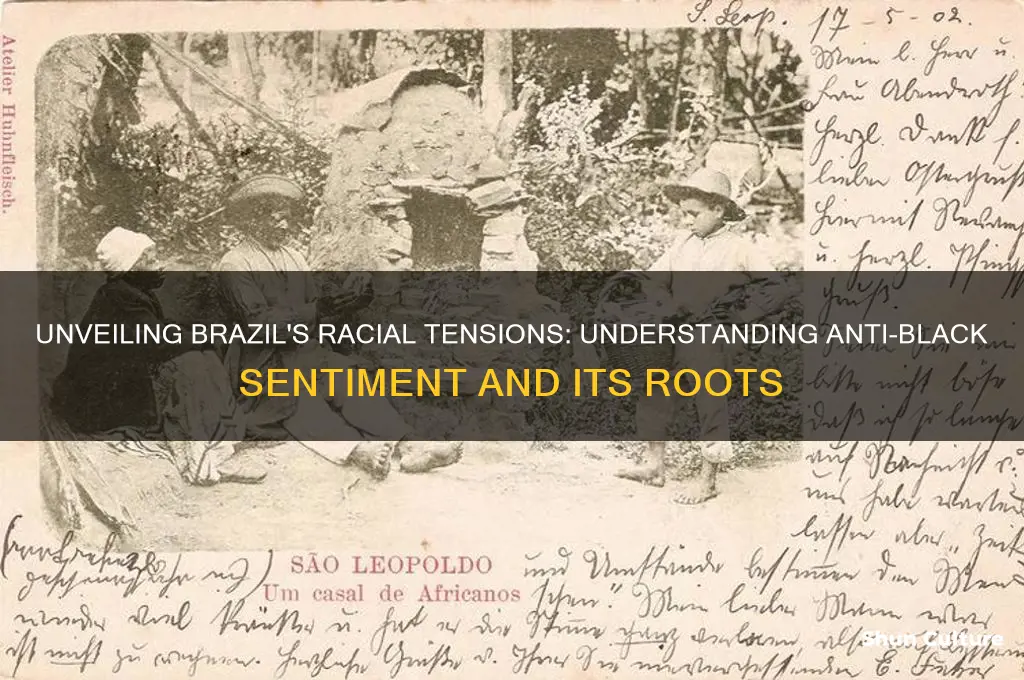 why are black people hated in brazil
