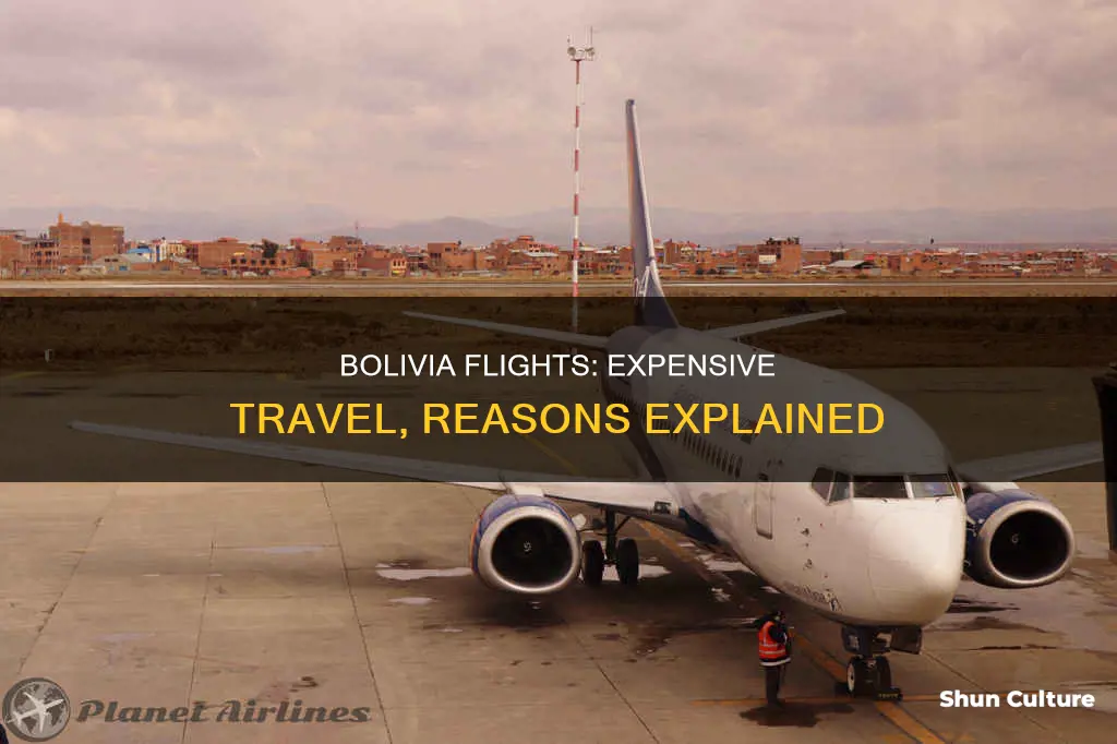 why are flights to bolivia so expensive