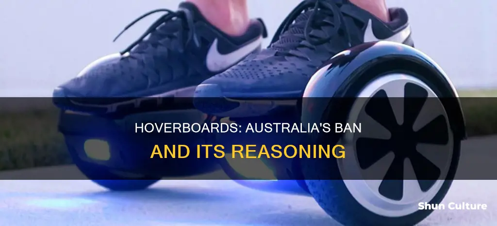 why are hoverboards banned in australia