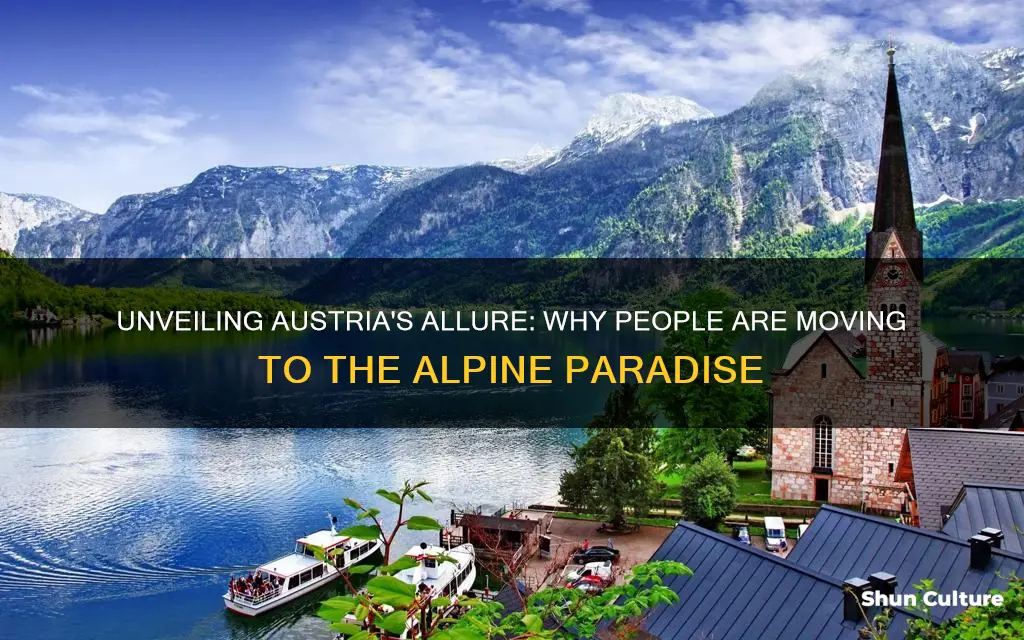 why are people moving to austria