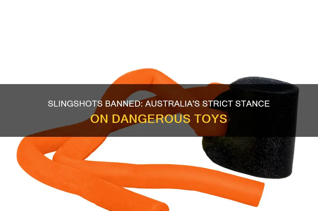 why are slingshots illegal in australia