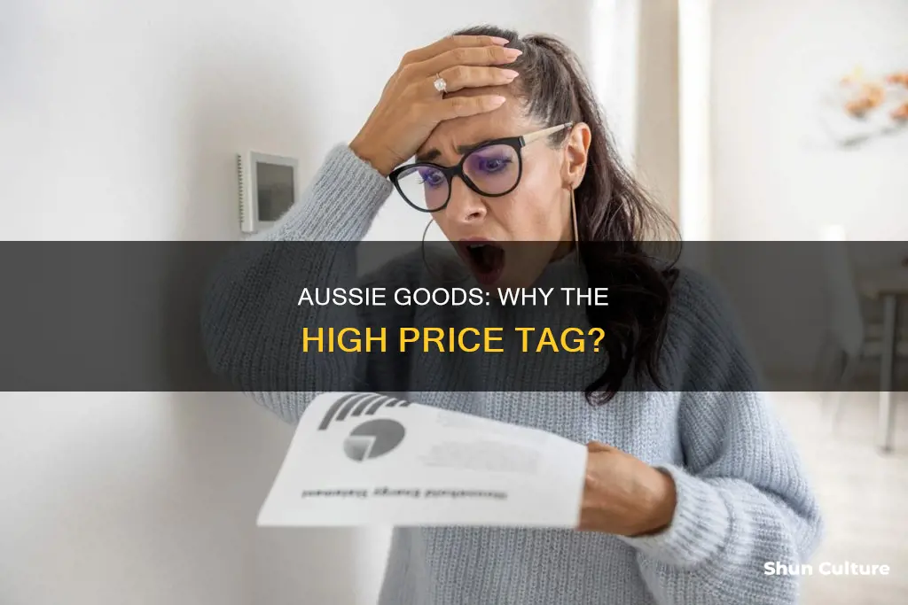 why australia goods expensive