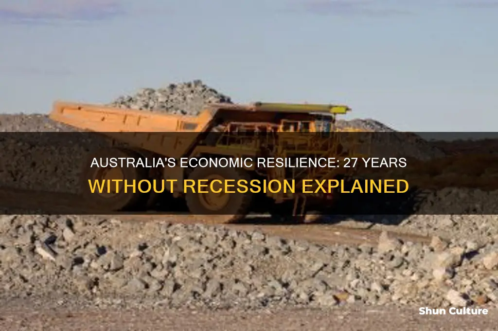 why australia hasn t had a recession in 27 years