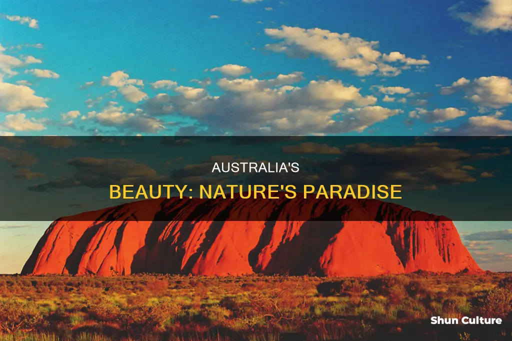 why australia is a beautiful country