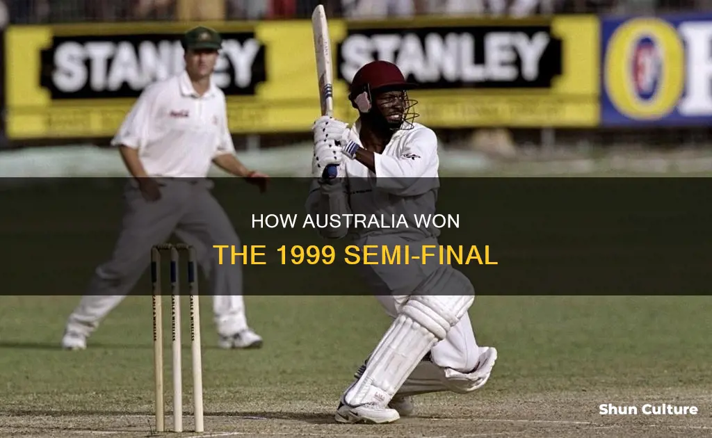 why australia won 1999 semi final