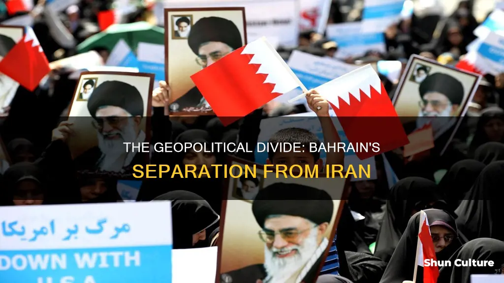 why bahrain separated from iran