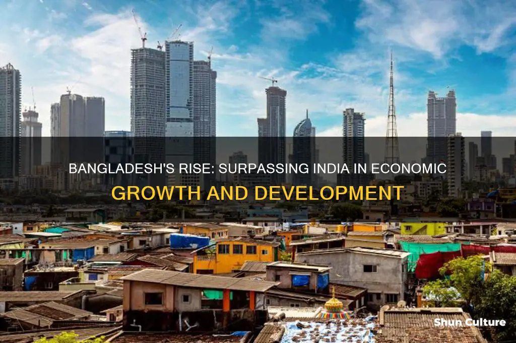 why bangladesh has left india far behind