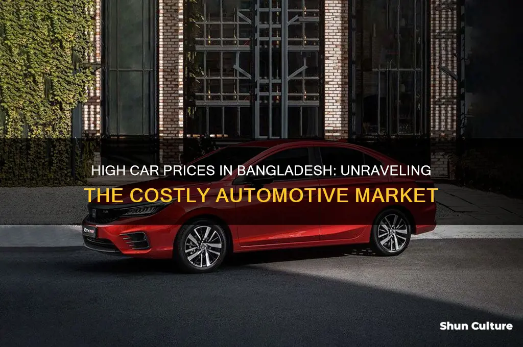 why car price is high in bangladesh