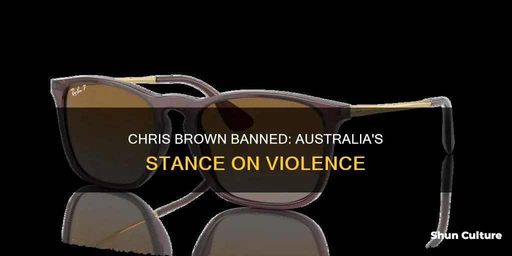 why chris brown banned from australia
