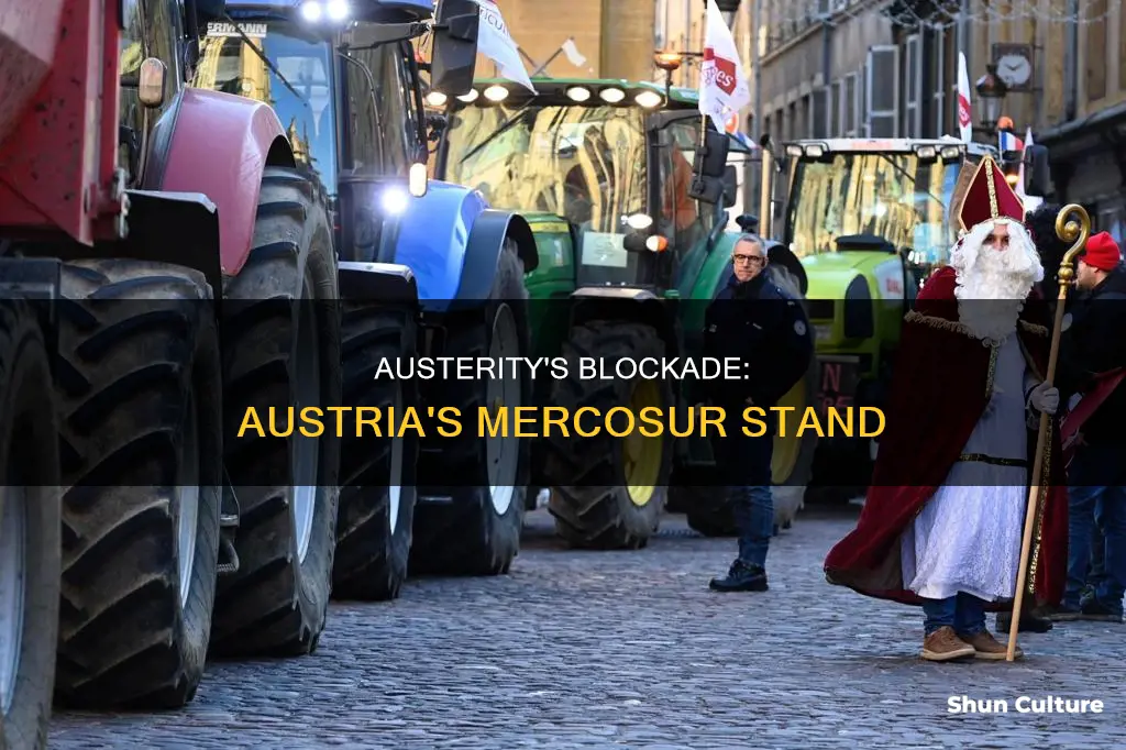 why did austria block mercosur