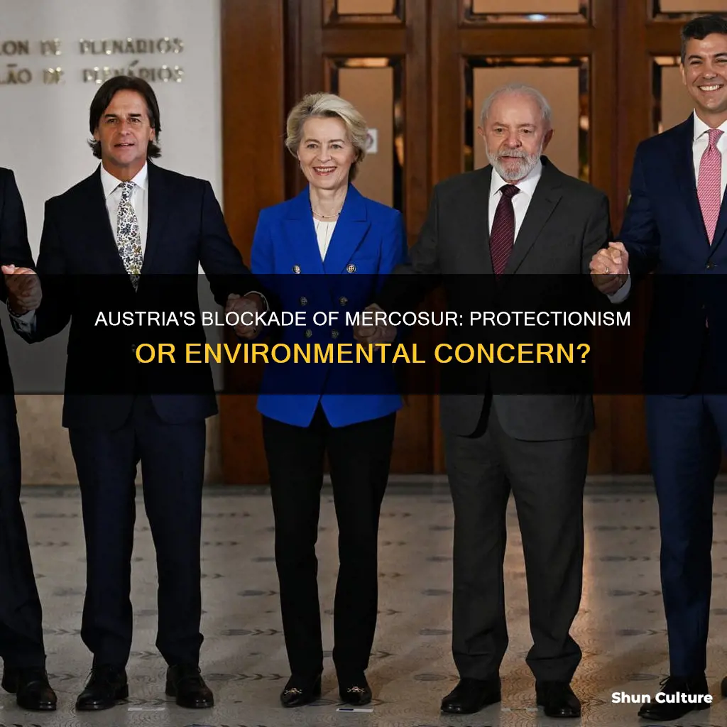 why did austria block mercosur