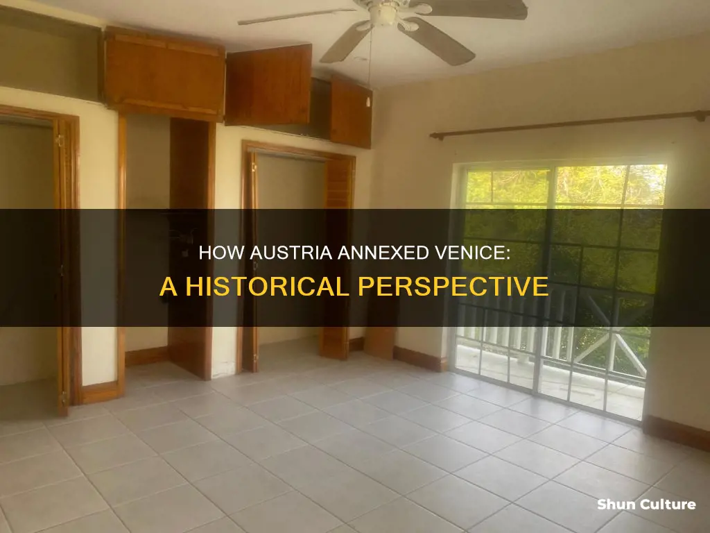 why did austria get to annex venice