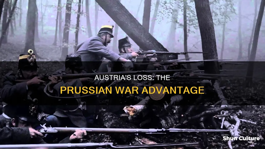 why did austria lose the austro prussian war