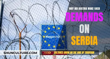 Austria's Aggressive Demands: Why Target Serbia?