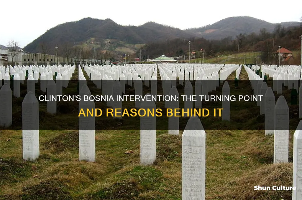 why did bill clinton finally intervene in bosnia