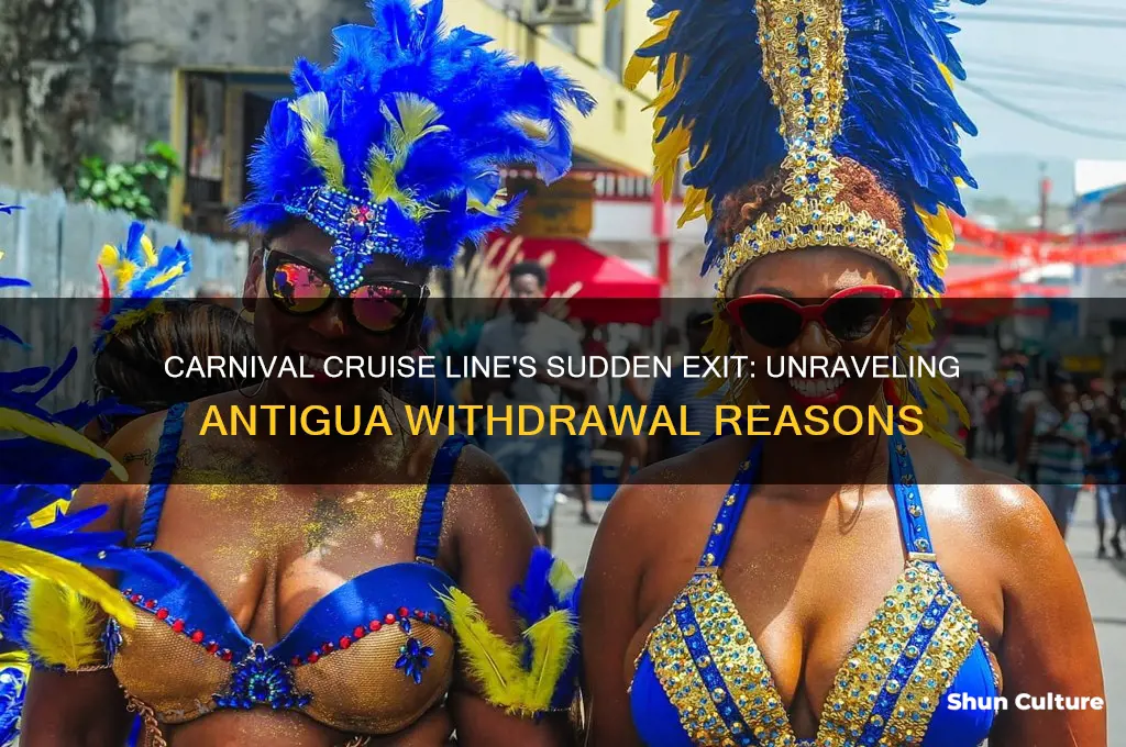 why did carnival pull out of antigua