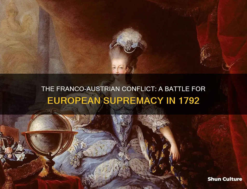 why did france and austria go to war in 1792