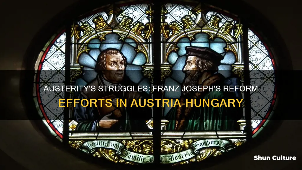 why did franz joseph s attempts to reform austria-hungary fail