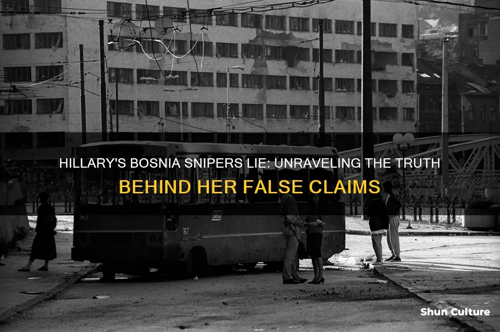 why did hillary lie about bosnia