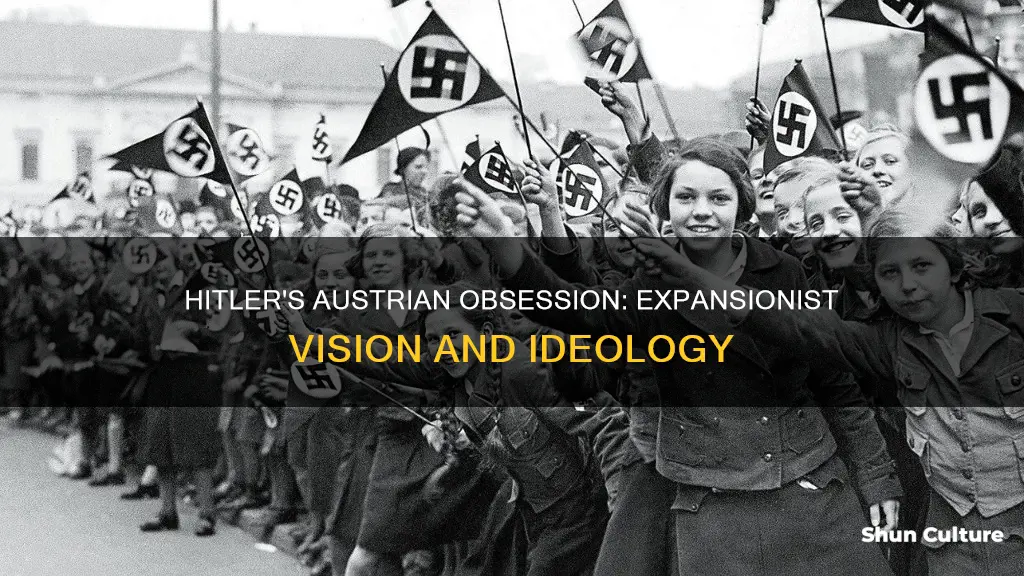 why did hitler want austria