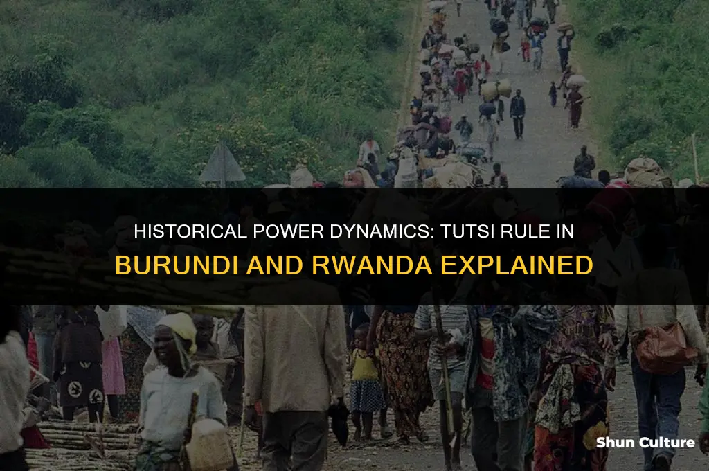 why did tutsis rule burundi and rwanda