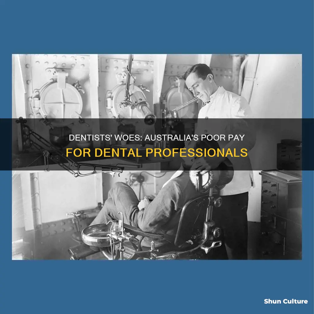 why do dentists make so little in australia