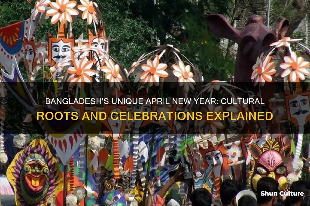 why do people from bangladesh celebrate new year in april