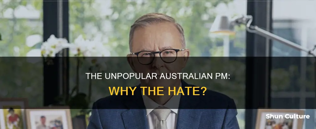 why do people hate the australian prime minister