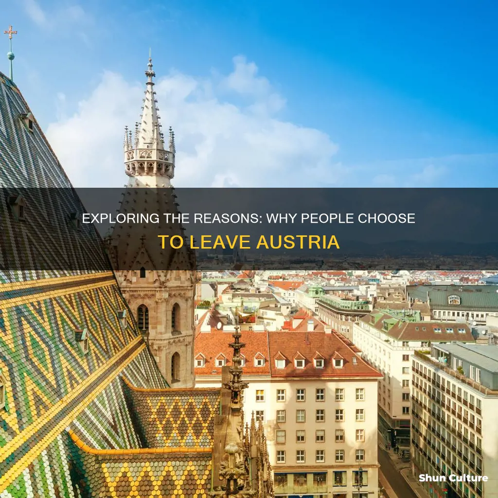 why do people leave austria