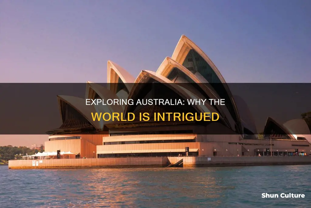 why do so many people want to visit australia