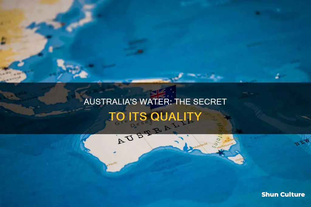 why does australia have good water