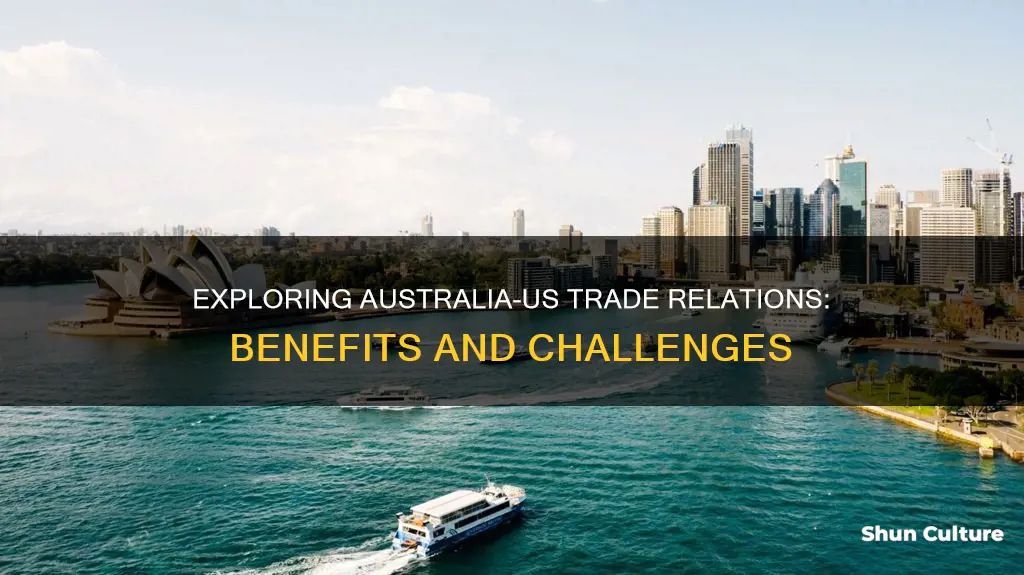 why does australia trade with the united states